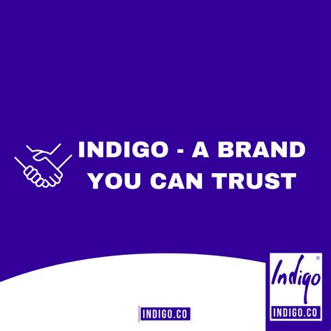 Indigo A Brand You Can Trust Indigo Uk