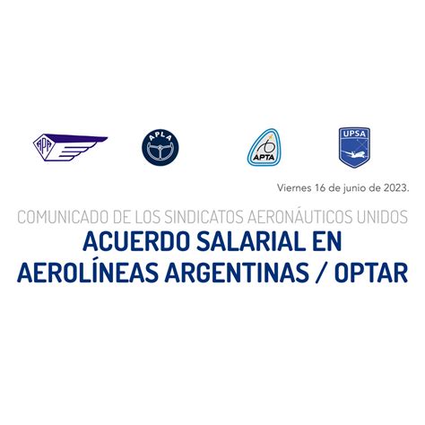 Acuerdo Salarial En Aerol Neas Argentinas Optar