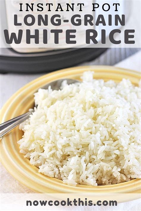 Instant Pot Long Grain White Rice Recipe Cooking Instant Pot