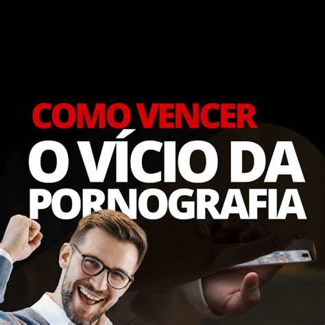 Livro Digital Como Vencer O V Cio Da Pornografia Paulo De Tarso