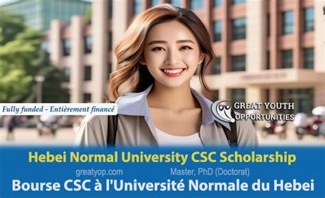 Bourse Csc L Universit Normale Du Hebei