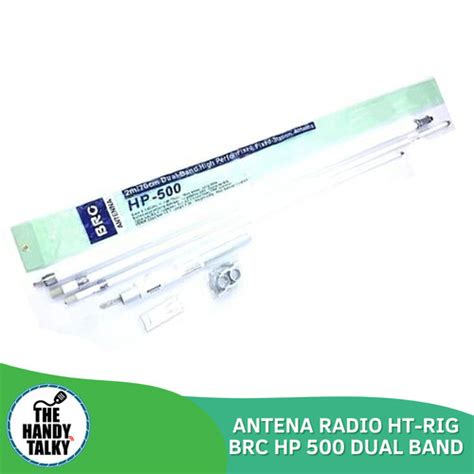 Jual ANTENA RADIO HT RIG BRC HP 500 DUAL BAND Kota Surabaya The