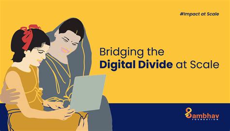 Impact At Scale Bridging The Digital Divide At Scale Sambhav