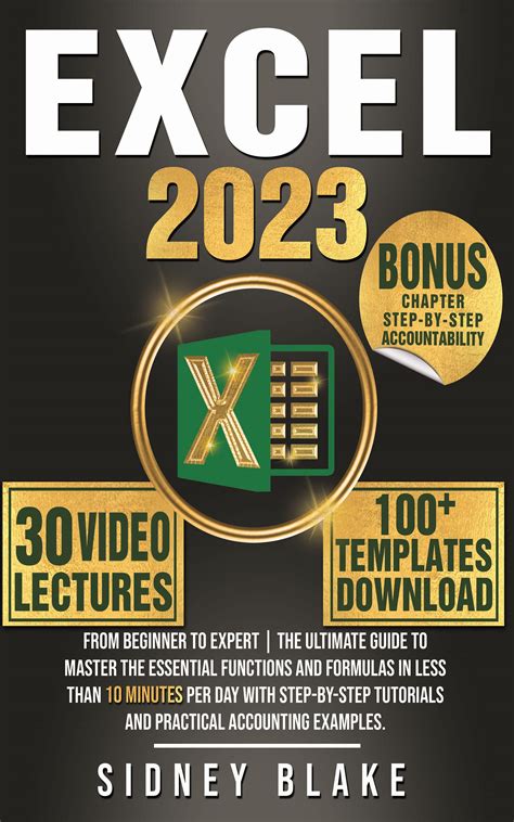 Buy Excel 2023 From Beginner To Expert The Ultimate Guide To Master The Essential Functions