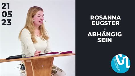 Abhängig sein Rosanna Eugster 21 05 2023 YouTube