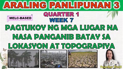 Araling Panlipunan Quarter Week Pagtukoy Sa Mga Lugar Na Nasa