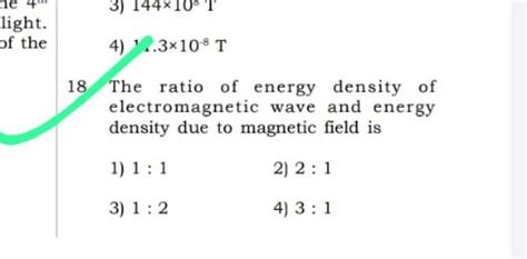 The Ratio Of Energy Density Of Electromagnetic Wave And Energy Density