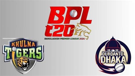 BPL 2024 Durdanto Dhaka Vs Khulna Tigers Live Streaming In India When