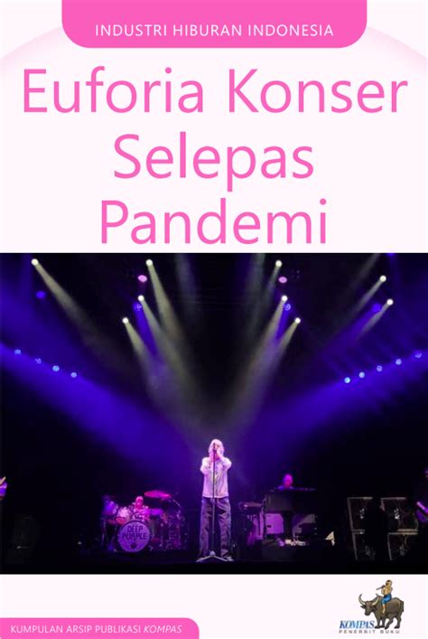 Segera Terbit Euforia Konser Selepas Pandemi