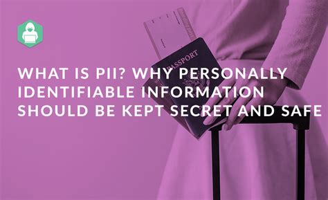 What Is Personally Identifiable Information Understanding Pii