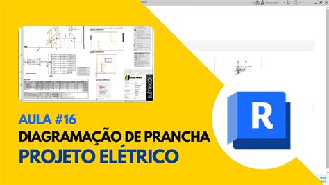 Projeto Elétrico No Revit Mep 16 Diagramação De Pranchas Youtube