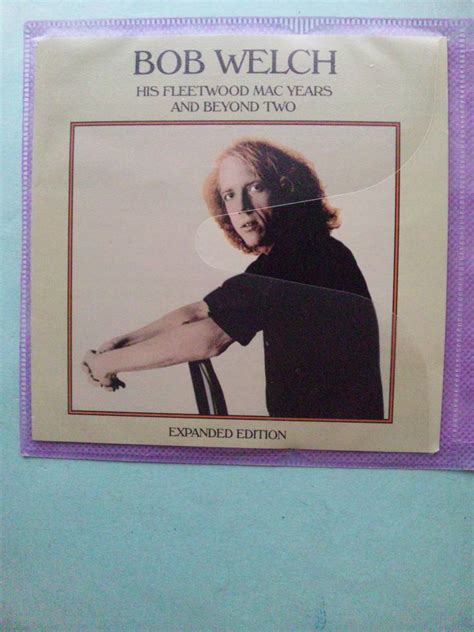 【目立った傷や汚れなし】【送料112円】ソcd1330 Bob Welch His Fleetwood Mac Years And Beyond Two ボブ・ウェルチ ＜ソフトケース入り