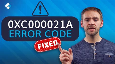 How To Fix 0xc000021a Error Code On Windows 6 Methods