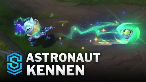 Astronaut Kennen Skin Spotlight Pre Release PBE Preview League Of