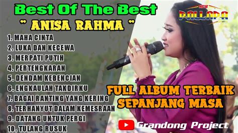 Anisa Rahma Full Album Terbaru Maha Cinta Youtube