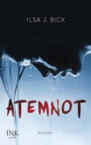 Atemnot By Ilsa J Bick Goodreads