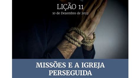 Hinos Sugeridos Li O Miss Es E A Igreja Perseguida Youtube