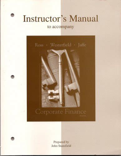 Solutions For Instructors Manual To Accompany Corporate Finance Sixth