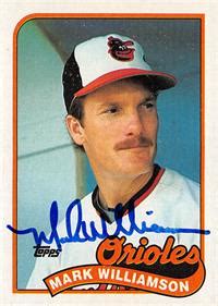 Mark Williamson Autographed Baseball Card Baltimore Orioles 67 1989