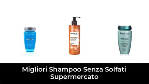 46 Migliori Shampoo Senza Solfati Supermercato Nel 2022 Recensioni