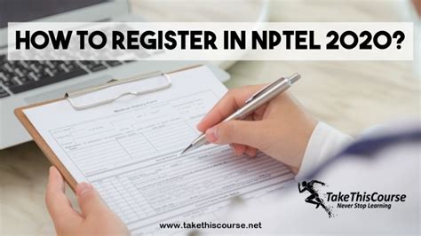 How To Register In Nptel Take This Course