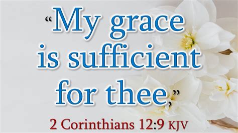 My Grace Is Sufficient For Thee 2 Corinthians 129 10 A Chris Harle