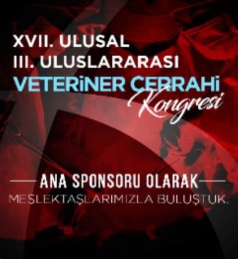 Xvii Ulusal Iii Uluslararasi Veter Ner Cerrah Kongres