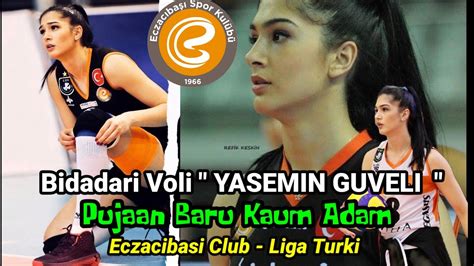 YASEMIN GUVELI BIDADARI VOLI DI LIGA TURKI YouTube