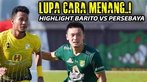 Komentarmu Mat Ajorr Full Highlight Barito Putera Vs Persebaya Youtube