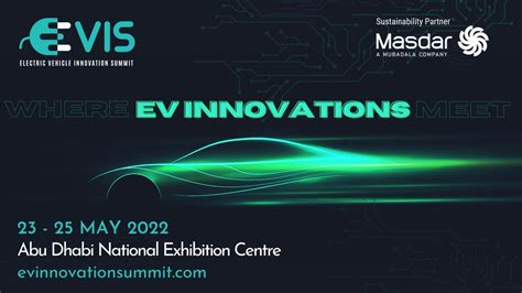 Electric Vehicle Innovation Summit Abu Dhabi Youtube