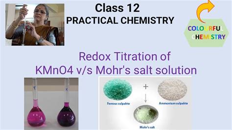 Class 12 PRACTICAL CHEMISTRY Redox Titration Of KMnO4 Against Mohr S