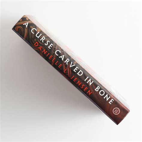 A Curse Carved in Bone: Book Two of the Saga of the Unfated by Danielle