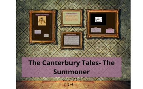 The Canterbury Tales- The Summoner by Emily Dishart on Prezi