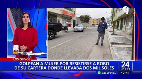 Los Olivos Delincuentes Arrastran A Mujer Por Resistirse Al Robo De Su