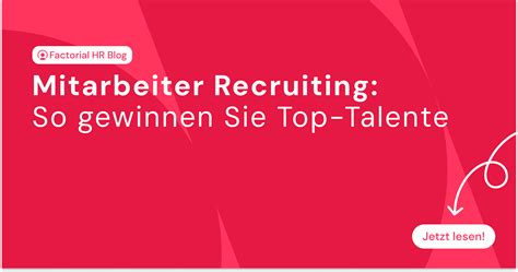 Top Talente Gewinnen Effektives Mitarbeiter Recruiting Factorial