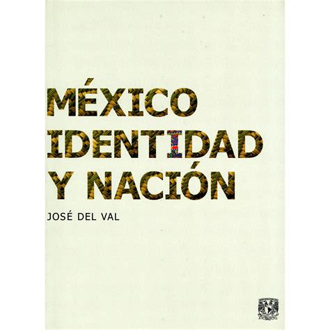 Productos Libros Mexico Identidad Y Nacion