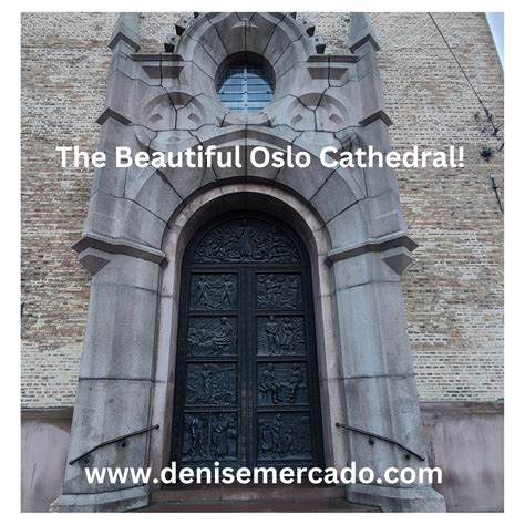 The Beautiful Oslo Cathedral — Denise Mercado - Award-Winning Author, Blogger, & Traveler ...