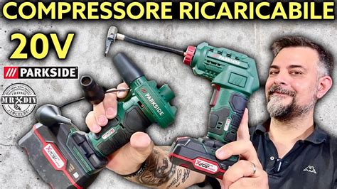 Recensione Compressore E Pompa Ricaricabile Parkside Lidl V Pak