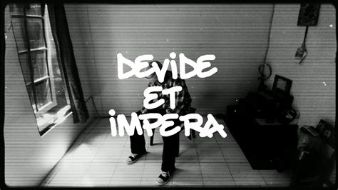 Devide Et Impera Youtube