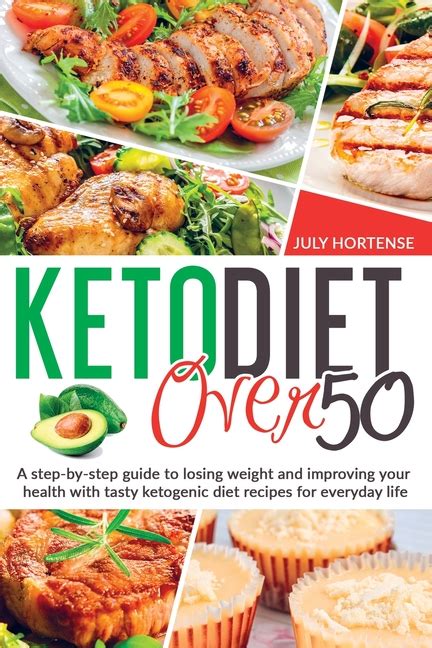 Buy Keto Diet Over 50 A Step By Step Guide To Losing Weight And