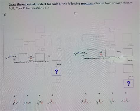 Solved Draw The Expected Product For Each Of The Followin