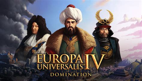 Europa Universalis Iv Domination Dlc Review Pc A Dominant