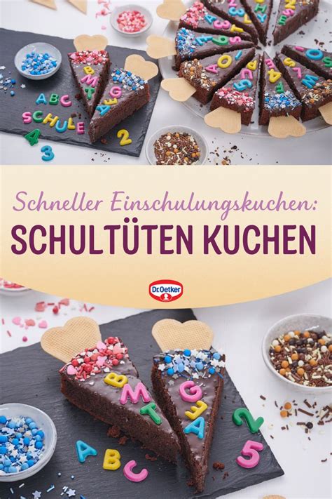 Schultüten Kuchen Rezept Dr Oetker Rezept Kuchen einschulung