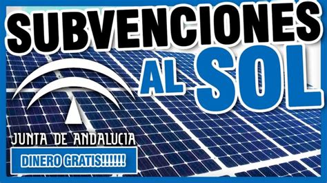 Subvencion Placas Solares Andalucia Actualizado Noviembre