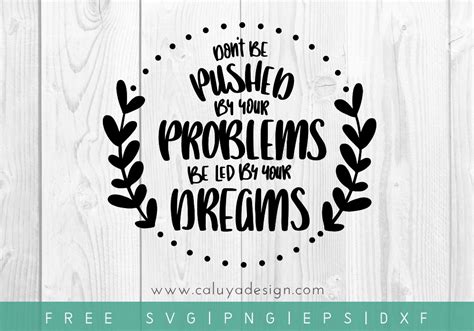 Free Dream Quote SVG PNG EPS DXF By Caluya Design