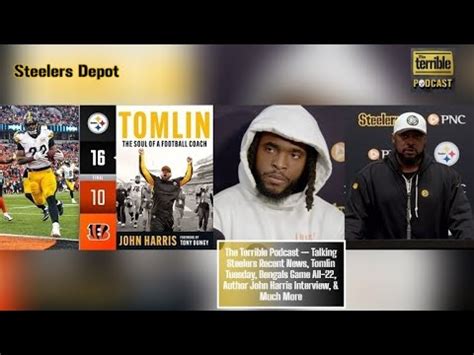 The Terrible Podcast Talking Steelers News Tomlin Tuesday Bengals