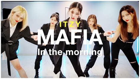 Dance Coverㅣitzy 있지 Mafia마피아 In The Morningㅣcoverd By Aurab