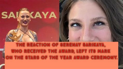 Actress Serenay Sar Kaya Recieved The Award Turkish Tv Series Actress