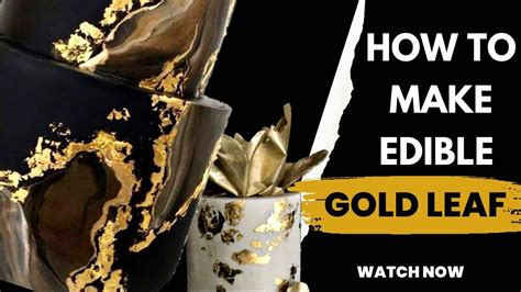 HOW TO MAKE EDIBLE GOLD LEAF YouTube