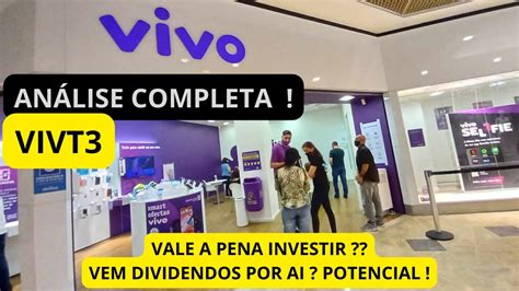 VIVT3 VIVO ANÁLISE COMPLETA BOA PAGADORA DE DIVIDENDOS E ESTÁ